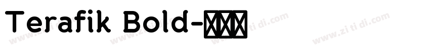 Terafik Bold字体转换